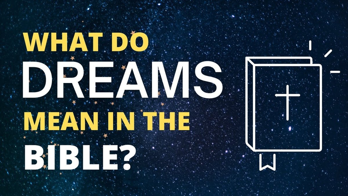 What Do Dreams Mean In The Bible, Really?